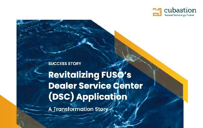 Revitalizing FUSO’s Dealer Service Center (DSC) Application